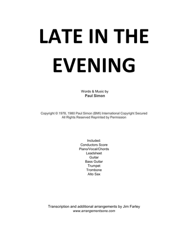 Late In The Evening (arr. Jim Farley www.arrangementsone.com)