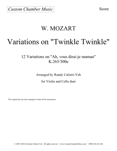 Mozart 12 Variations on "Twinkle Twinkle Little Star" ("Ah, vous dirai-je maman") for Violin and Cel (arr. Randy Calistri-Yeh)