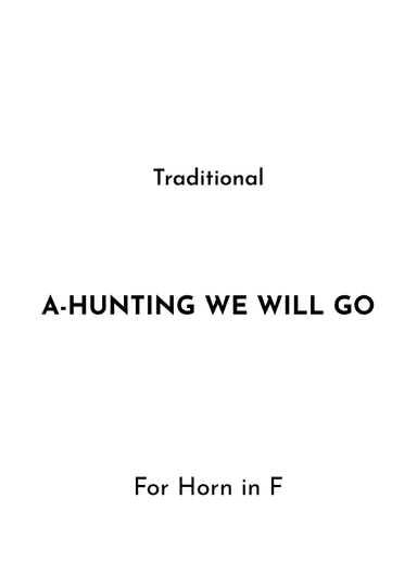 A-Hunting We Will Go (arr. Jireh J.)
