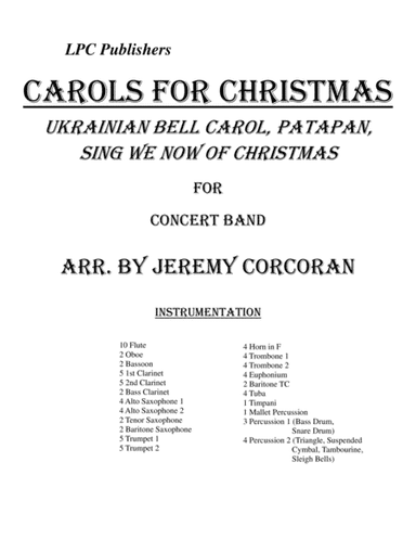 Carols of Christmas for Concert Band (arr. Jeremy Corcoran)