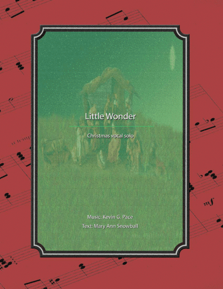 Little Wonder (Mary's Lullaby) - a vocal solo for Christmas