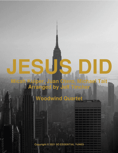 Jesus Did (arr. Jeff Tincher)