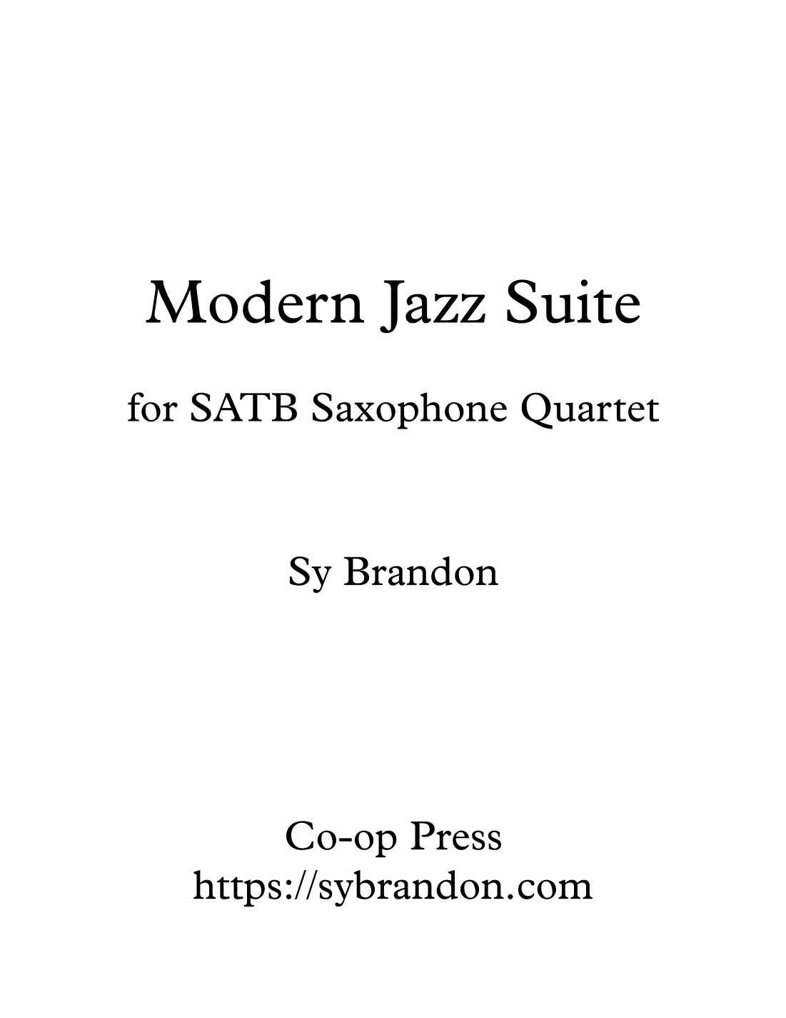 Modern Jazz Suite for Saxophone Quartet