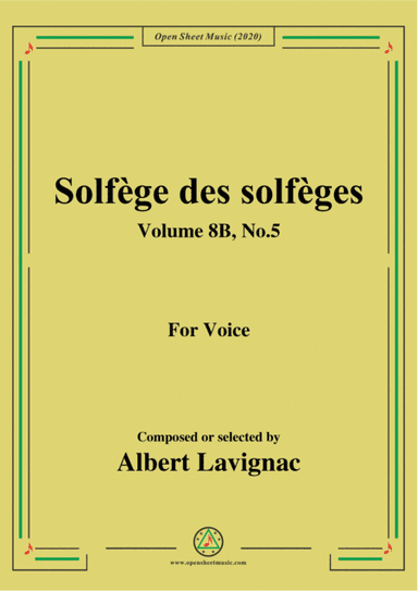 Lavignac-Solfège des solfèges,Volume 8B,No.5,for Voice (arr. MSM)