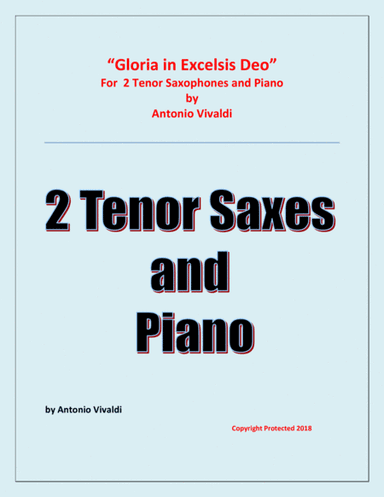 Gloria In Excelsis Deo - 2 Tenor Saxophones and Piano - Advanced Intermediate - Chamber music (arr. Raymond Fenech)