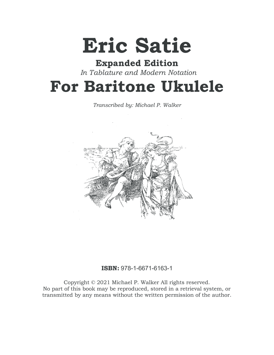 Eric Satie: Expanded Edition (arr. Michael P. Walker)