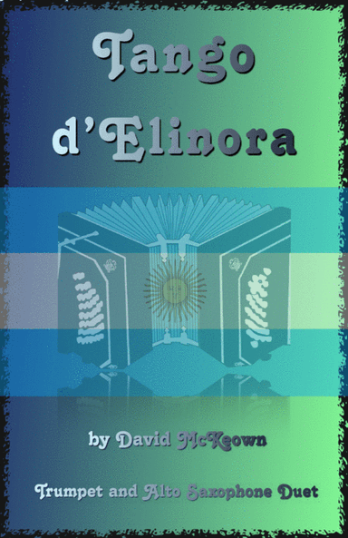Tango d'Elinora, for Trumpet and Alto Saxophone Duet