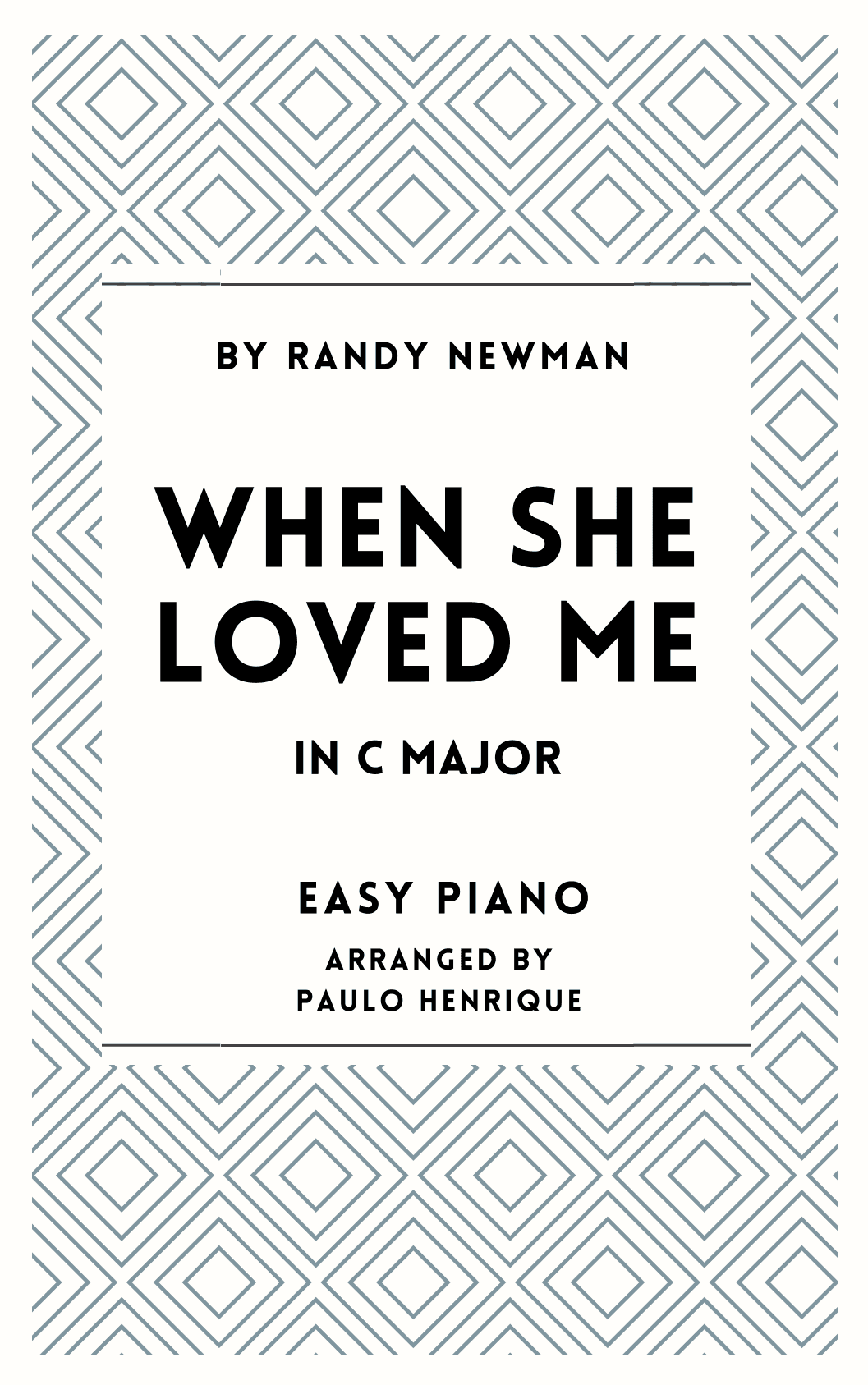 When She Loved Me (arr. Paulo Henrique)