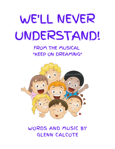 We'll Never Understand