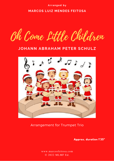 Oh Come Little Children - Trumpet Trio (arr. MARCOS LUIZ MENDES FEITOSA)
