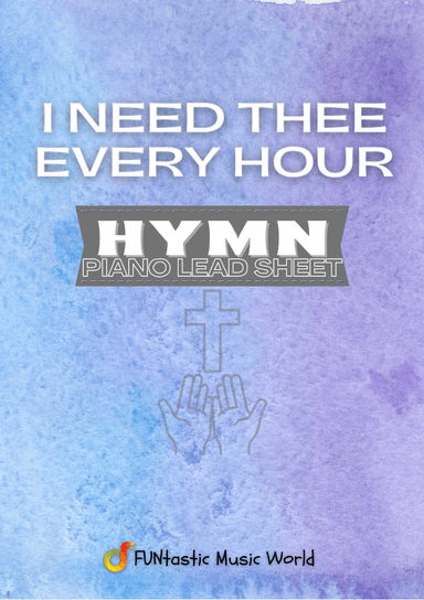 I Need Thee Every Hour (arr. FUNtastic Music World)