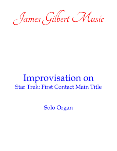 Star Trek: First Contact - Main Title / Locutus (arr. James Gilbert)
