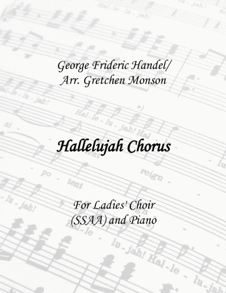 Hallelujah Chorus (arr. Gretchen Monson)