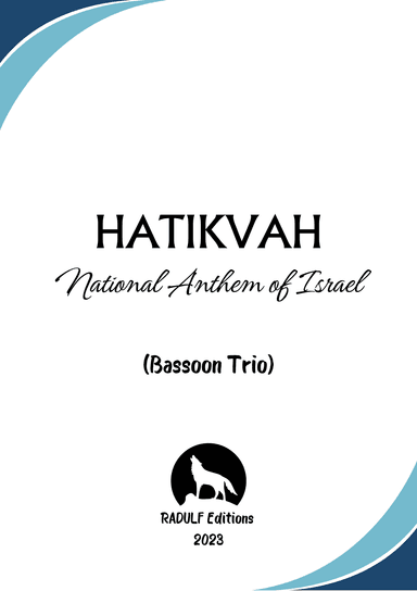 Hatikvah (National Anthem of Israel) - Bassoon Trio (arr. RADULF)