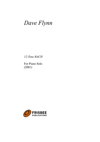 12 Tone BACH - (Piano Solo)