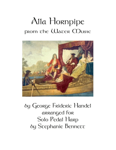 Alla Hornpipe from the Water Music (arr. Stephanie Bennett)