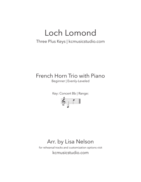 Loch Lomond - French Horn Trio with Piano Accompaniment (arr. Lisa Nelson)