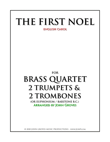 The First Noel - 2 Trumpet & 2 Trombone (Brass Quartet) (arr. John Groves)