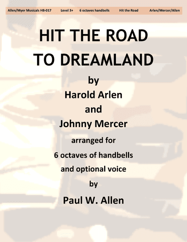 Hit The Road To Dreamland (arr. Paul W. Allen)