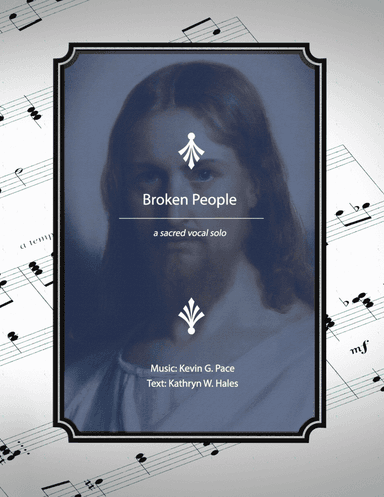 Broken People, sacred vocal solo