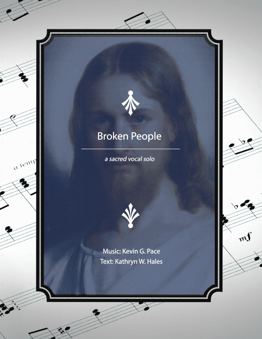 Broken People, sacred vocal solo