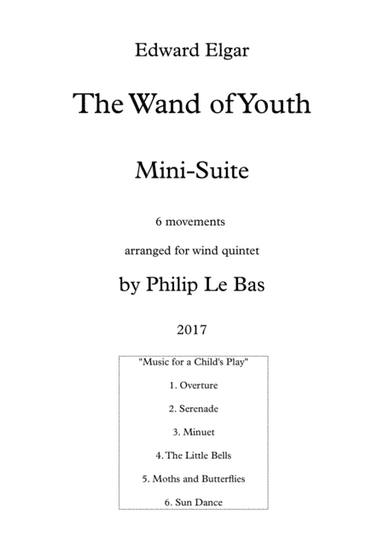 The Wand of Youth Mini-Suite (arr. Philip Le Bas)