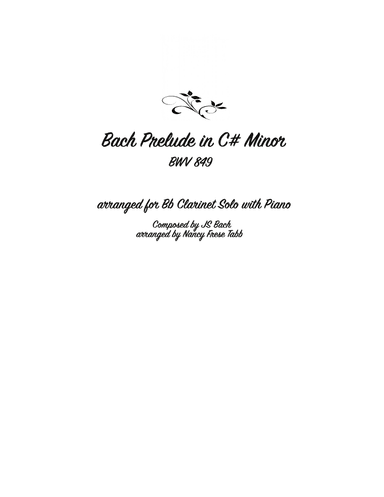 Bach Prelude in C# Minor (BWV 849) arranged for Bb Clarinet and Piano (arr. Nancy Frese Tabb)