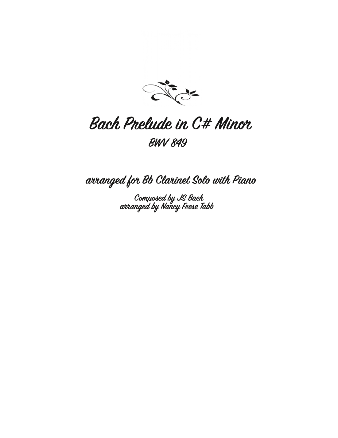 Bach Prelude in C# Minor (BWV 849) arranged for Bb Clarinet and Piano (arr. Nancy Frese Tabb)