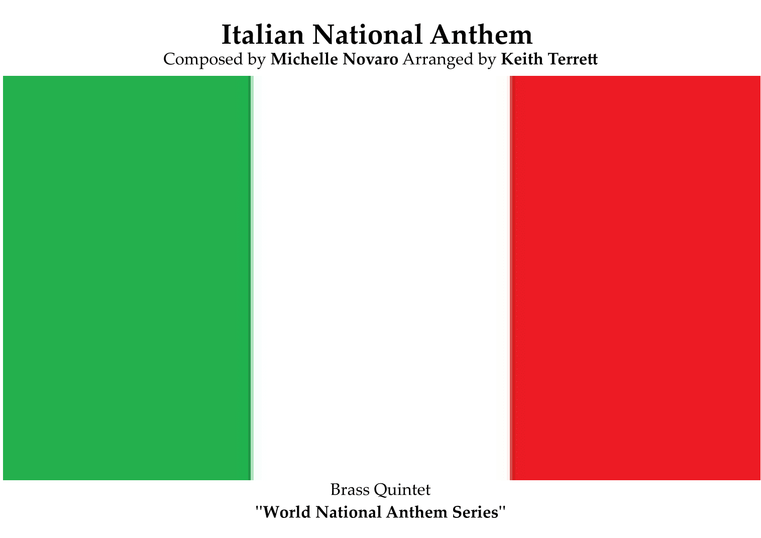 Italian National Anthem ("Il Canto degli Italiani" - The Song of the Italians) for Brass Quintet (arr. Keith Terrett)