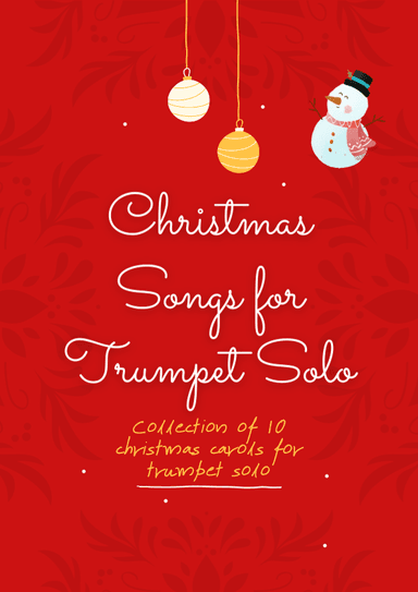 Collection 10 Christmas Carols for Trumpet Solo (arr. Marcos Soares)