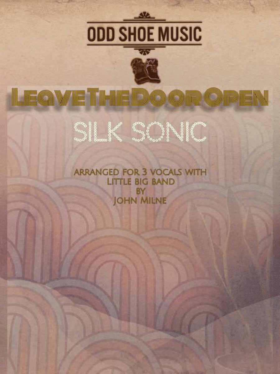 Leave The Door Open (arr. John Milne)