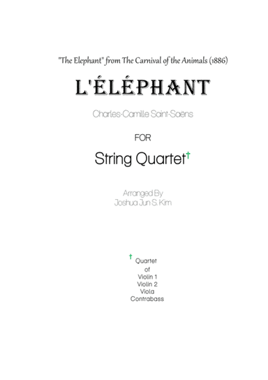 The Elephant for Contrabass and String (from The Carnival of the Animals) (arr. Joshua Jun S. Kim)