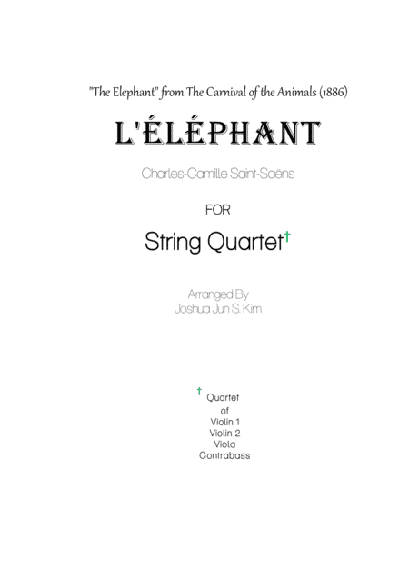 The Elephant for Contrabass and String (from The Carnival of the Animals) (arr. Joshua Jun S. Kim)