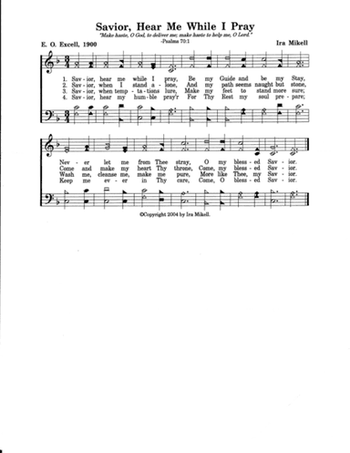 Savior, Hear Me While I Pray