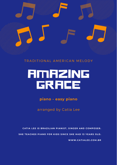 Amazing Grace - Piano Solo - Easy Piano (arr. Catia Lee)