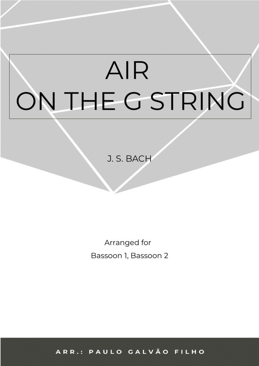 AIR ON THE G STRING – BASSON DUO (arr. Paulo Galvão Filho)