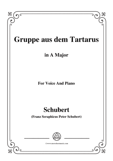 Schubert-Gruppe aus dem Tartarus,Op.24 No.1,in A Major,for Voice&Piano (arr. MSM)