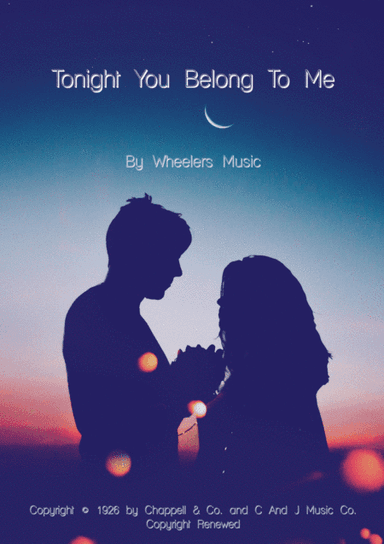 Tonight You Belong To Me (arr. Jason Wheeler)