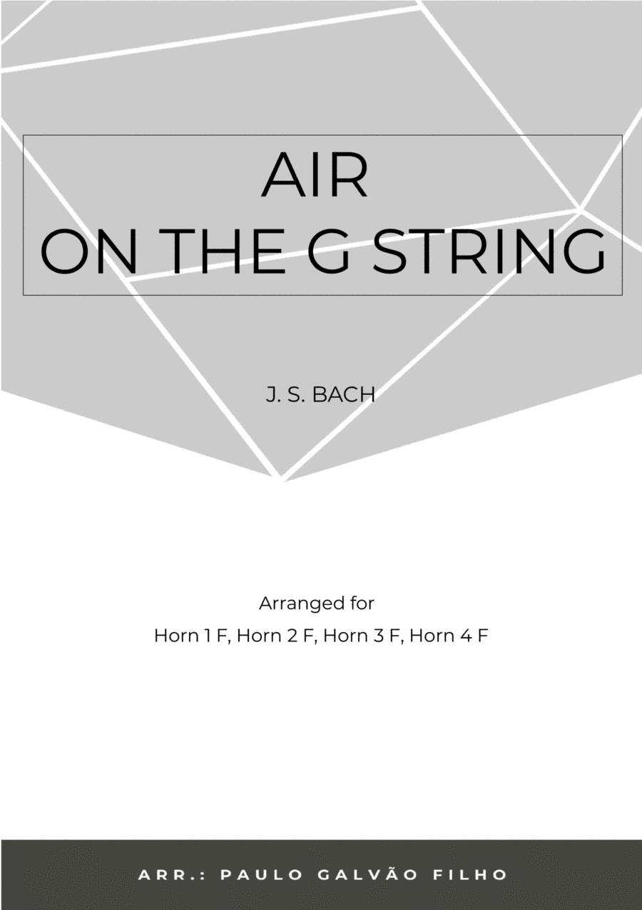 AIR ON THE G STRING - HORN QUARTET (arr. Paulo Galvão Filho)