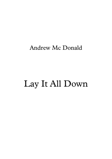 Lay It All Down