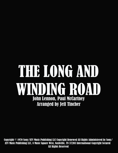 The Long And Winding Road (arr. Jeff Tincher)