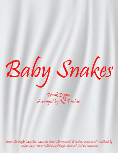 Baby Snakes (arr. Jeff Tincher)