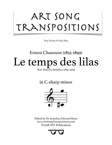 CHAUSSON: Le temps des lilas (transposed to C-sharp minor) (arr. ArtSongTranspositions.com)
