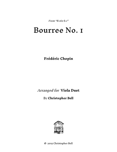 Chopin - Bourrée No.1 - Viola Duet (arr. Christopher Bell)