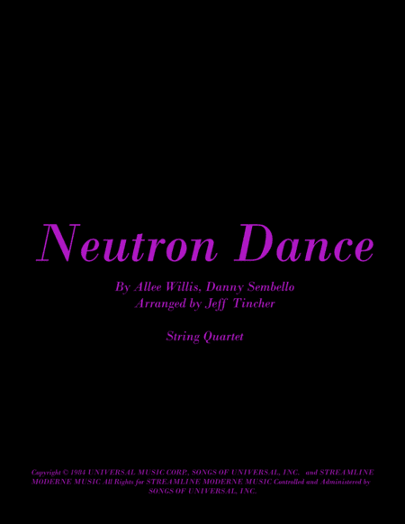 Neutron Dance (arr. Jeff Tincher)