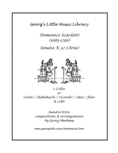 Scarlatti Sonata K32 Aria (Largo) for 2 cellos (Shakuhachi & cello) (arr. Georg Mertens)