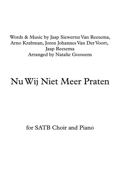 Nu Wij Niet Meer Praten (arr. Natalie Goossens)