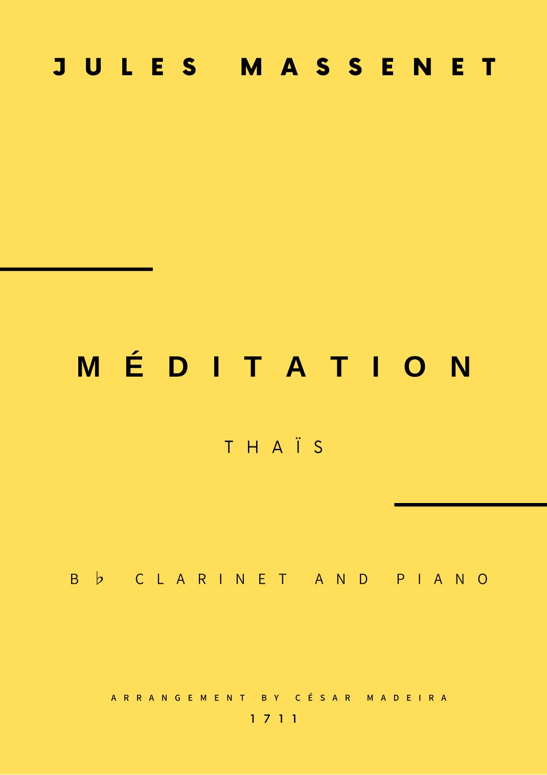 Meditation from Thais - Bb Clarinet and Piano (Full Score) (arr. César Madeira)