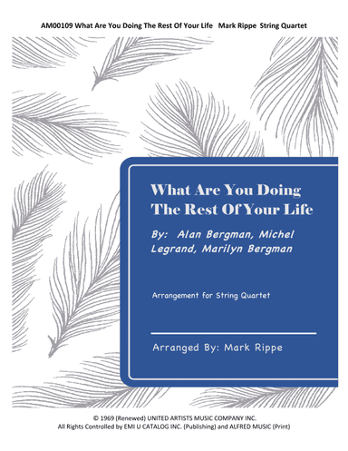 What Are You Doing The Rest Of Your Life? (arr. Mark Rippe)