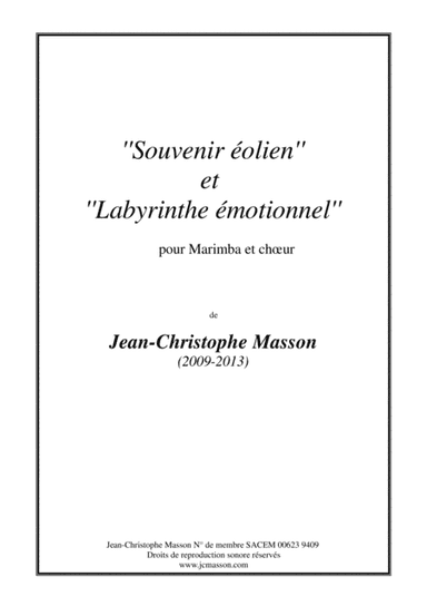 Souvenir éolien --- for Marimba and chorus --- Full score and parts --- JCM 2009-2013